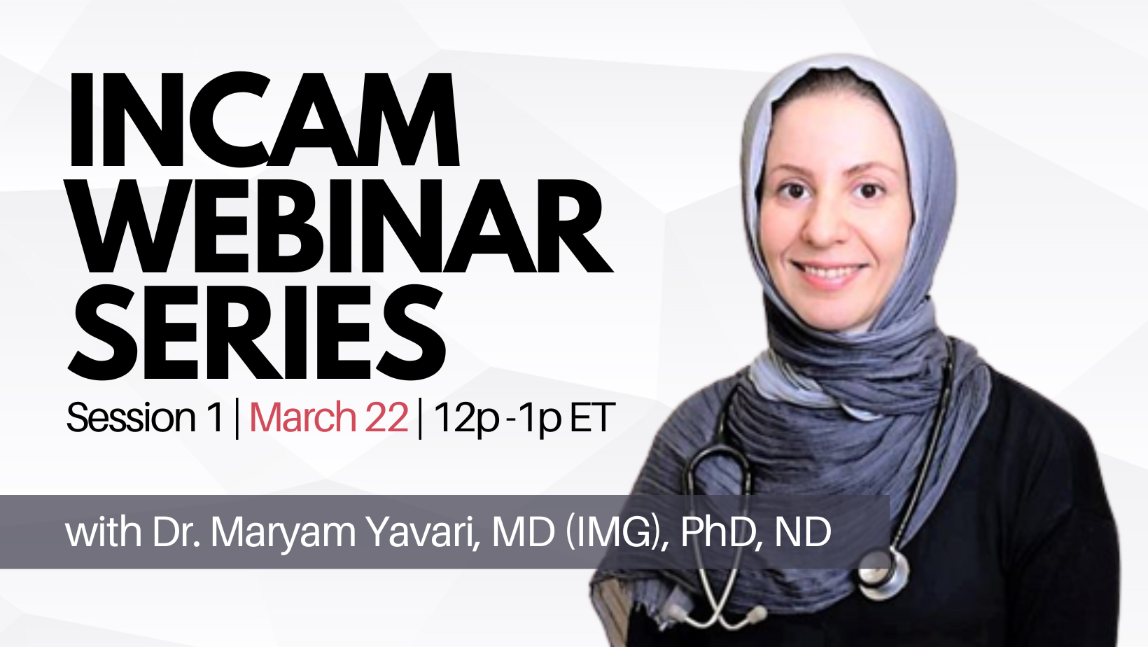 Webinar Series 1 Maryam ET Time